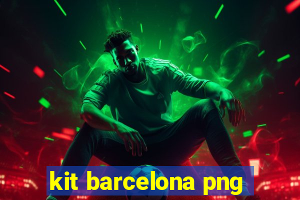 kit barcelona png